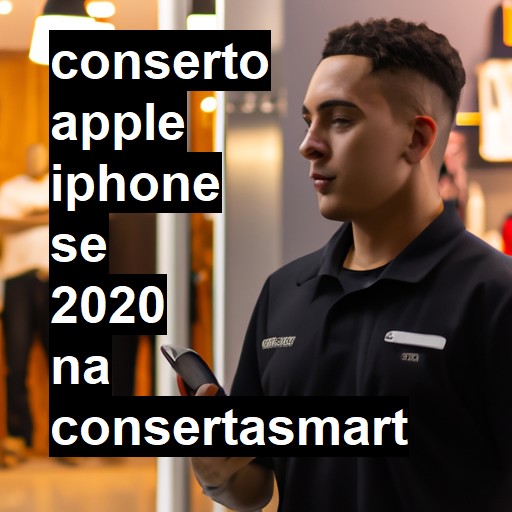 Conserto em  iPhone SE 2020 | Veja o preço