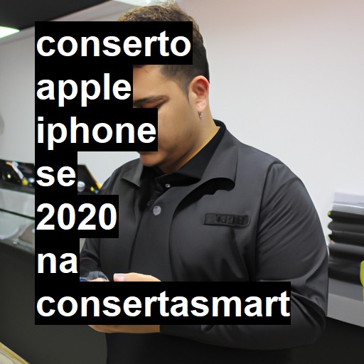 Conserto em  iPhone SE 2020 | Veja o preço